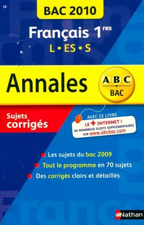 Livrenpoche : Français 1ères L, ES, S. Sujets corrigés 2010 - Anne Cassou-Nogues - Livre