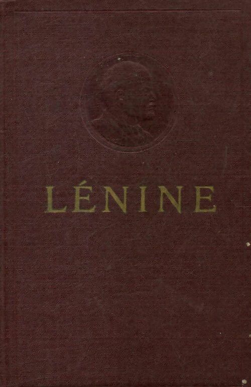 Livrenpoche : Oeuvres Tome XXVI : Septembre 1917 - Février 1918 - Vladimir Illitch Lénine - Livre
