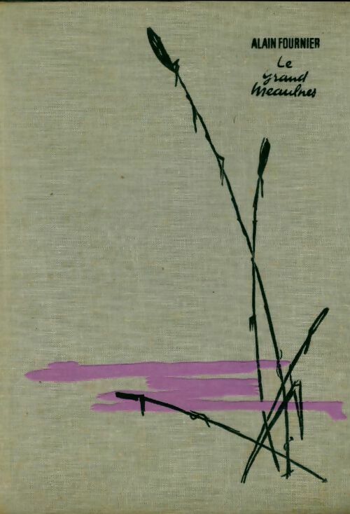 Livrenpoche : Le grand Meaulnes - Alain Fournier - Livre
