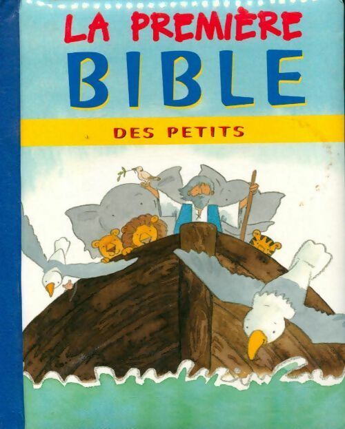 Livrenpoche : La première bible des petits - Leena Lane - Livre