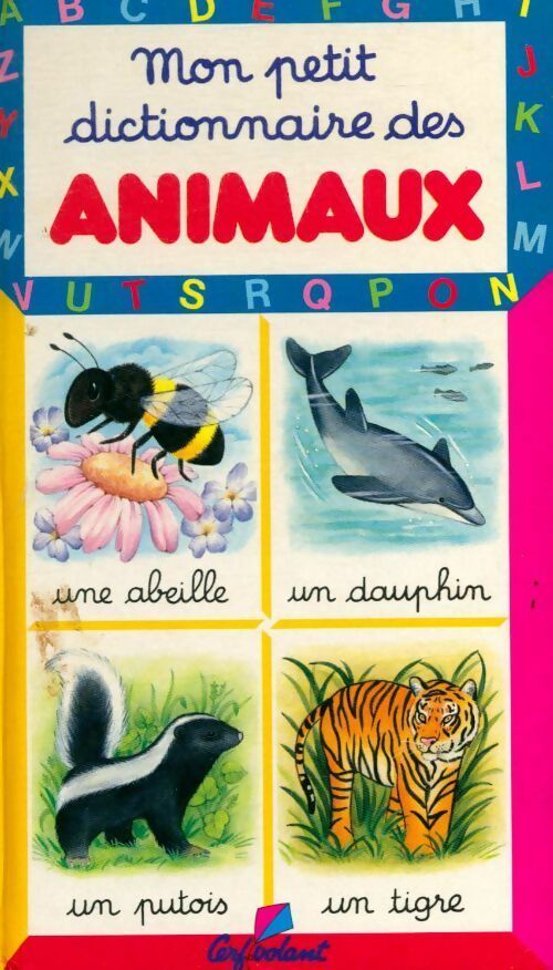 Livrenpoche : Mon petit dictionnaire des animaux - Marie-Renée Pimont - Livre