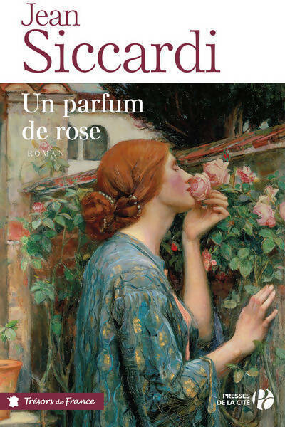 Livrenpoche : Un parfum de rose - Jean Siccardi - Livre