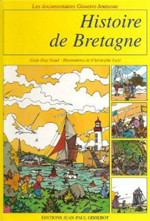 Livrenpoche : Histoire de Bretagne - Alain Dag'naud - Livre