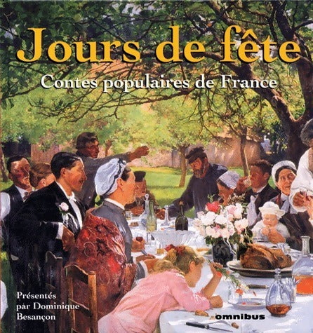 Livrenpoche : Jours de fête. Contes populaires de France - Collectif - Livre