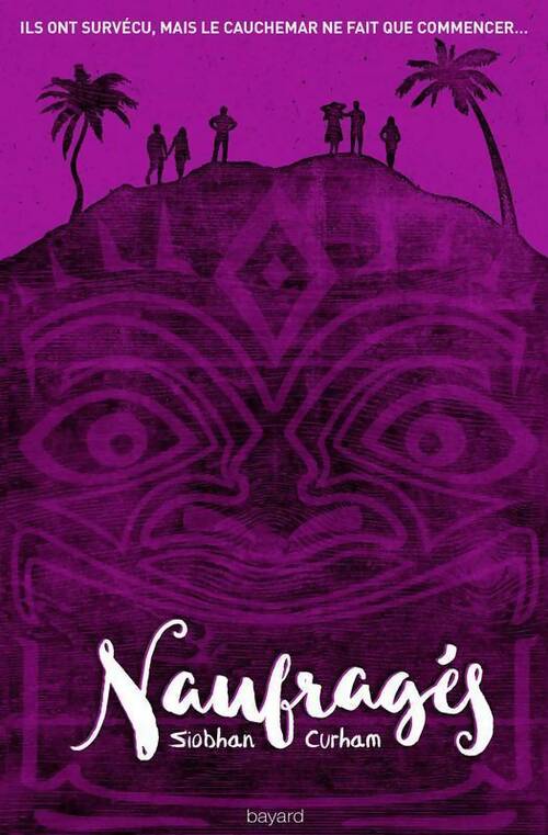 Livrenpoche : Naufragés Tome I - Siobhan Curham - Livre