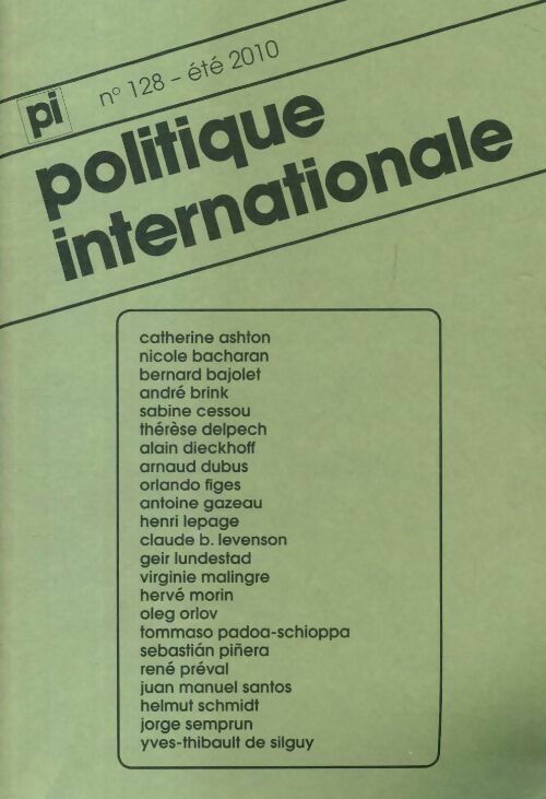 Livrenpoche : Politique internationale n°128 - Collectif - Livre