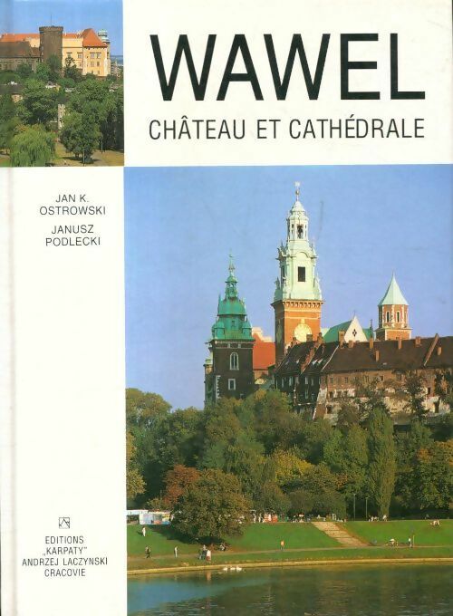 Livrenpoche : Wawel château et cathédrale - Jan K Ostrowski - Livre