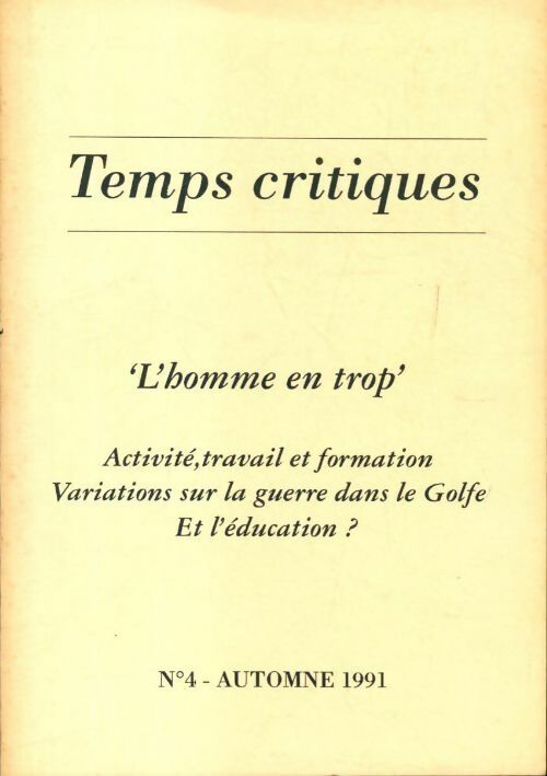 Livrenpoche : Temps critiques n°4 - Collectif - Livre