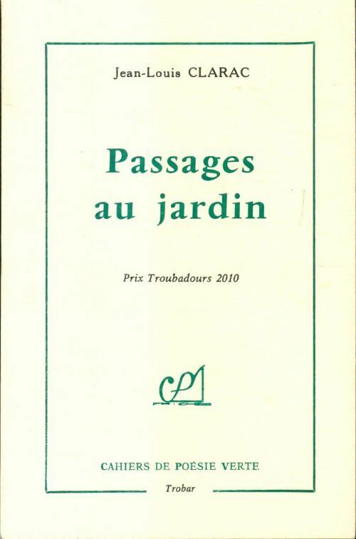 Livrenpoche : Passages au jardin - Jean-Louis Clarac - Livre