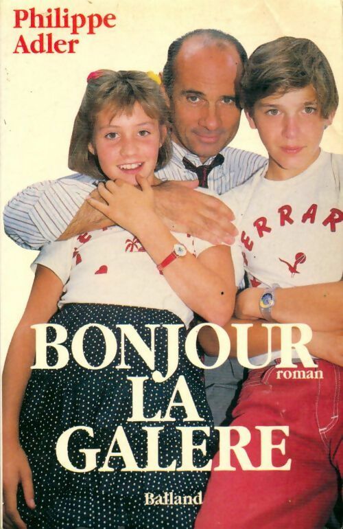 Livrenpoche : Bonjour la galère ! - Philippe Adler - Livre
