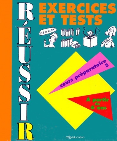 Livrenpoche : Réussir exercices et tests cours préparatoire 2 - Collectif - Livre