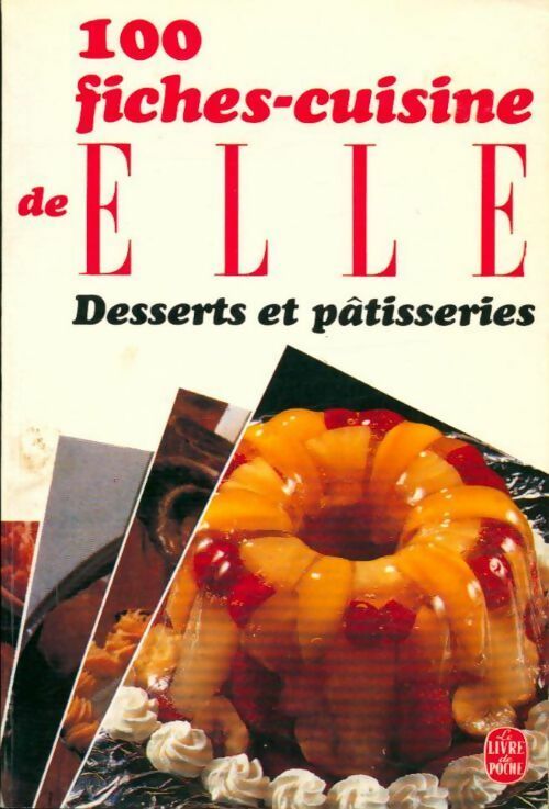 Livrenpoche : Desserts et pâtisseries - Elle - Livre