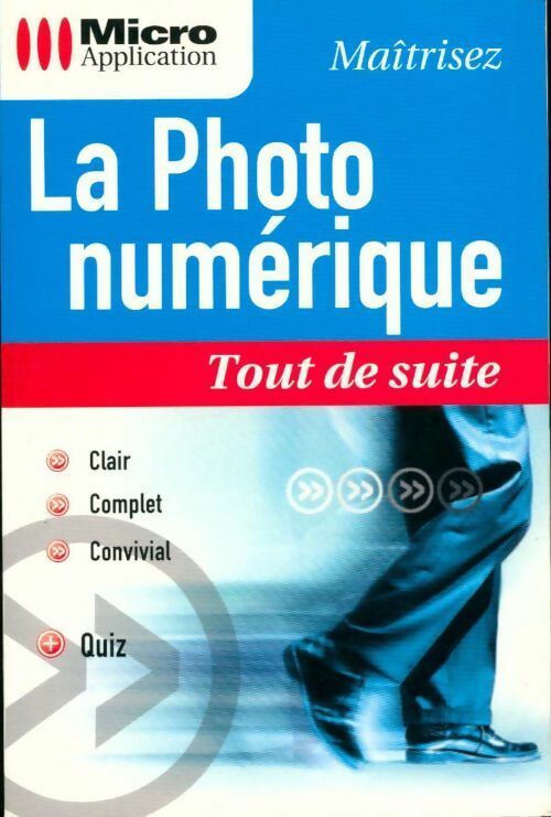 Livrenpoche : La photo numérique - Nicolas Boudier-Ducloy - Livre