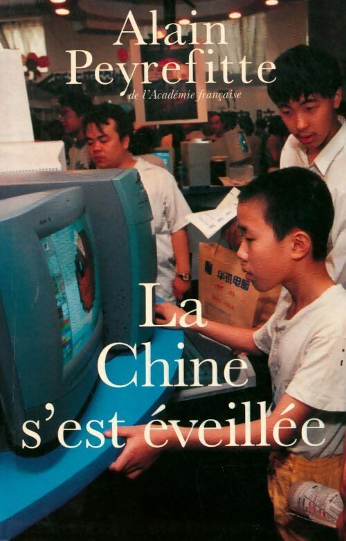 Livrenpoche : La Chine s'est éveillée - Alain Peyrefitte - Livre