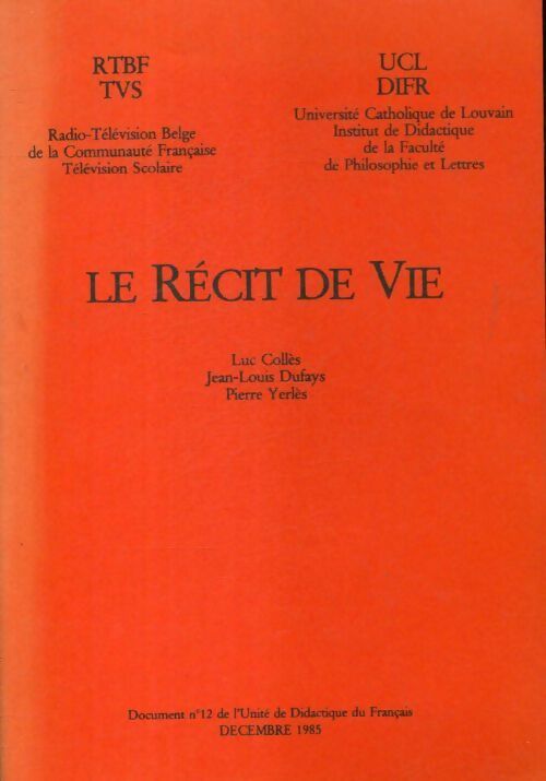 Livrenpoche : Le récit de vie - Collectif - Livre