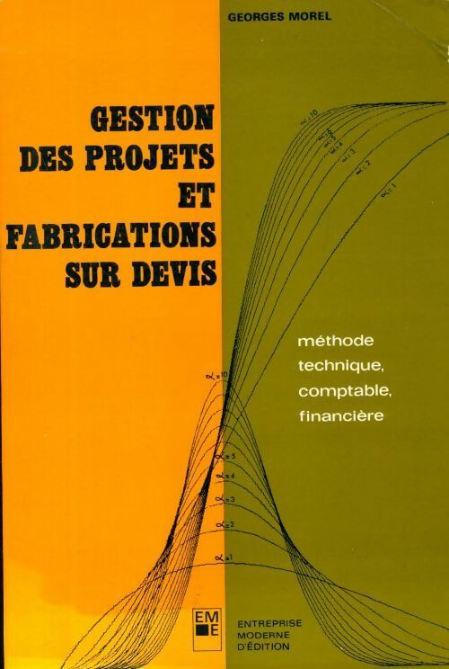Livrenpoche : Gestion des projets et fabrications sur devis - Georges Morel - Livre