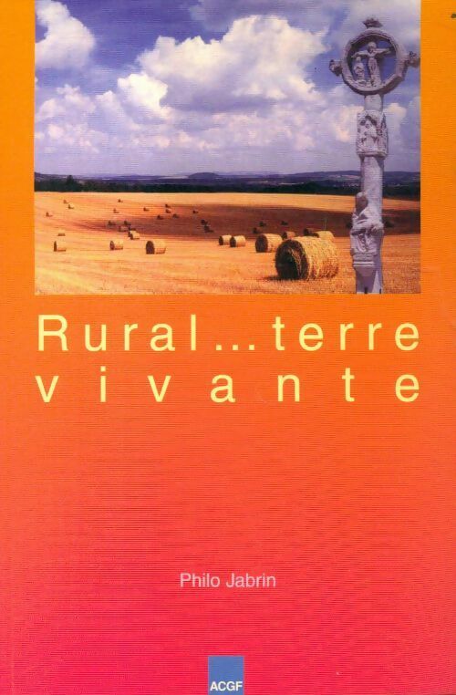 Livrenpoche : Rural...Terre vivante - Philo Jabrin - Livre
