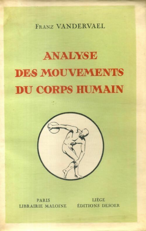 Livrenpoche : Analyse des mouvements du corps humain - Franz Vandervael - Livre