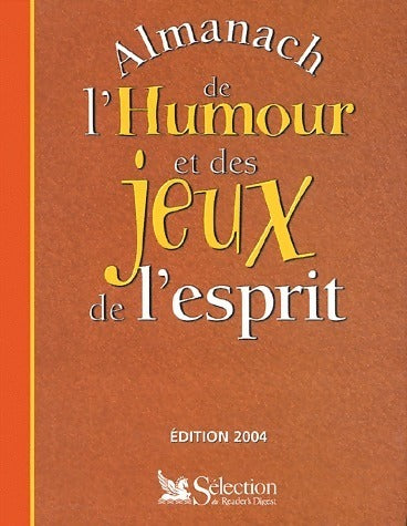 Livrenpoche : Almanach de l'humour et jeux esprit 2004 - Collectif - Livre