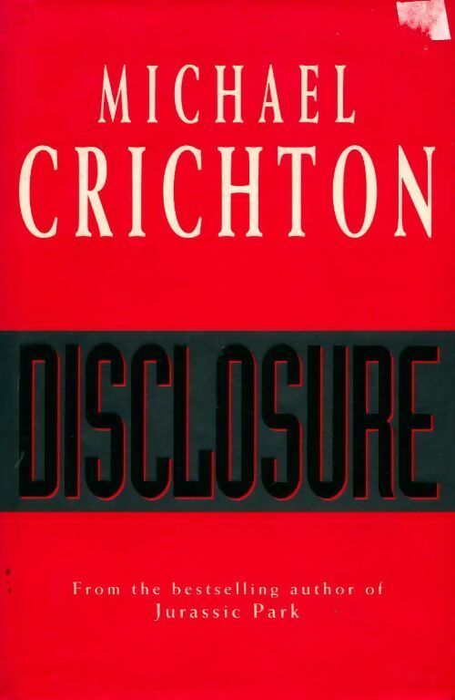 Livrenpoche : Disclosure - Michael Crichton - Livre