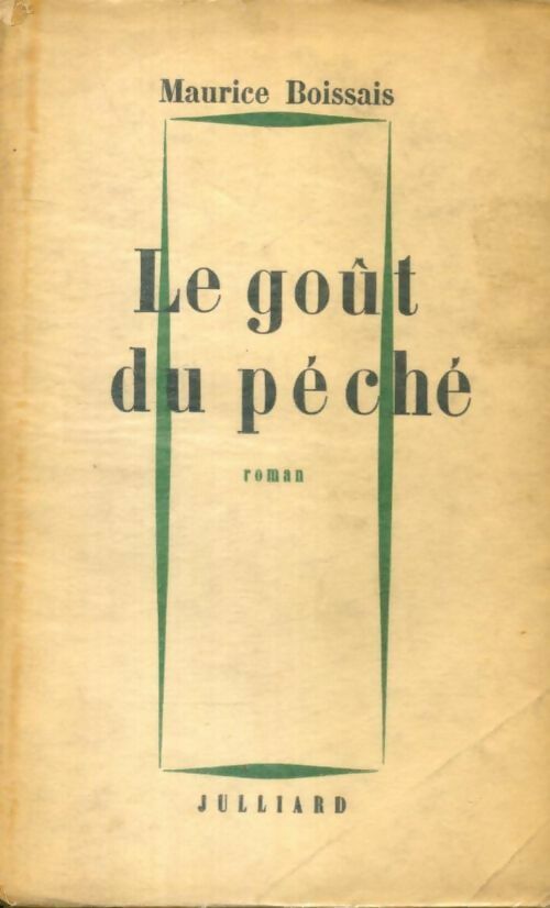 Livrenpoche : Le goût du péché - Maurice Boissais - Livre