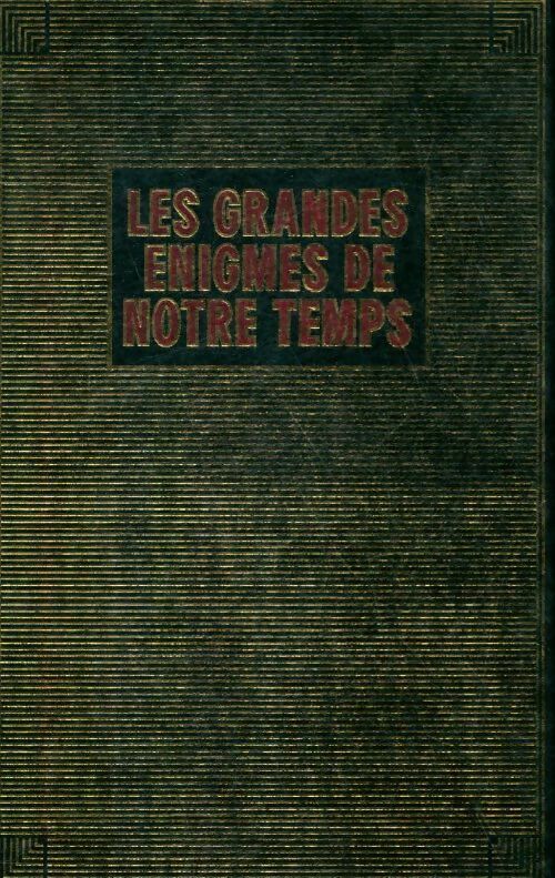 Livrenpoche : Les grandes énigmes de notre temps - Collectif - Livre