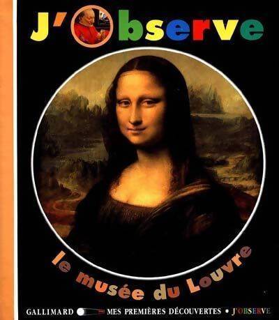 Livrenpoche : J'observe le musée du Louvre - Claude Delafosse - Livre