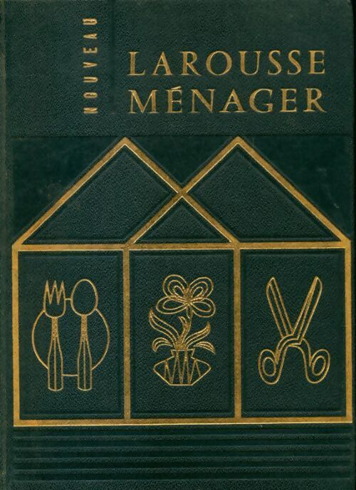Nouveau Larousse ménager - Collectif - Livre