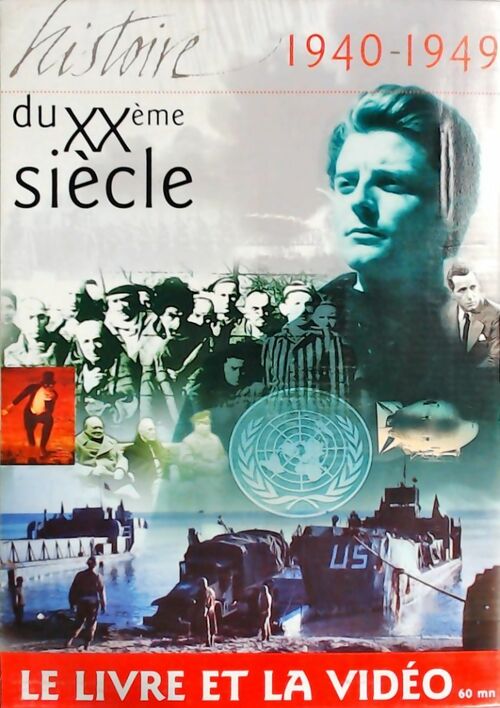 Livrenpoche : Histoire du XXe siècle : 1940-1949 - Collectif - Livre