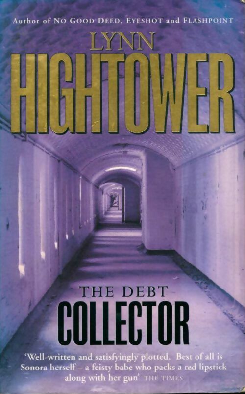 Livrenpoche : The debt collector - Lynn S. Hightower - Livre