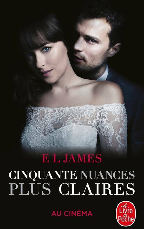 Livrenpoche : Cinquante nuances plus claires - E.L. James - Livre