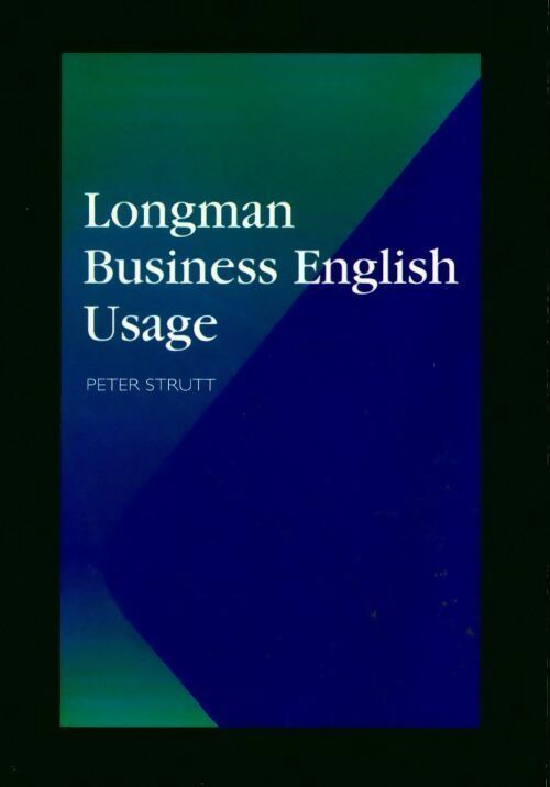 Livrenpoche : Longman business English usage - Peter Strutt - Livre