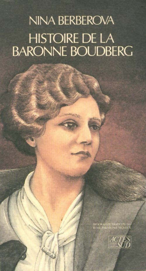Livrenpoche : Histoire de la baronne Boudberg - Nina Berberova - Livre