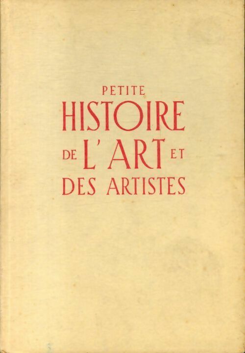 Livrenpoche : Petite histoire de l'art et des artistes Tome II : La littérature française - Jacques Nathan - Livre