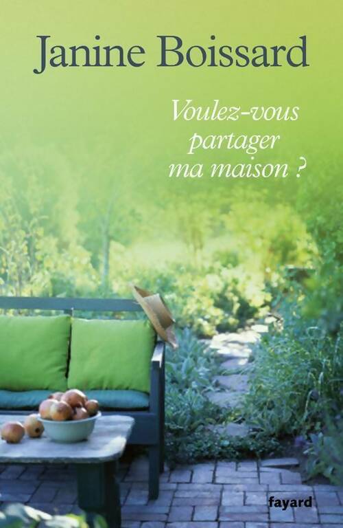 Livrenpoche : Voulez-vous partager ma maison ? - Janine Boissard - Livre