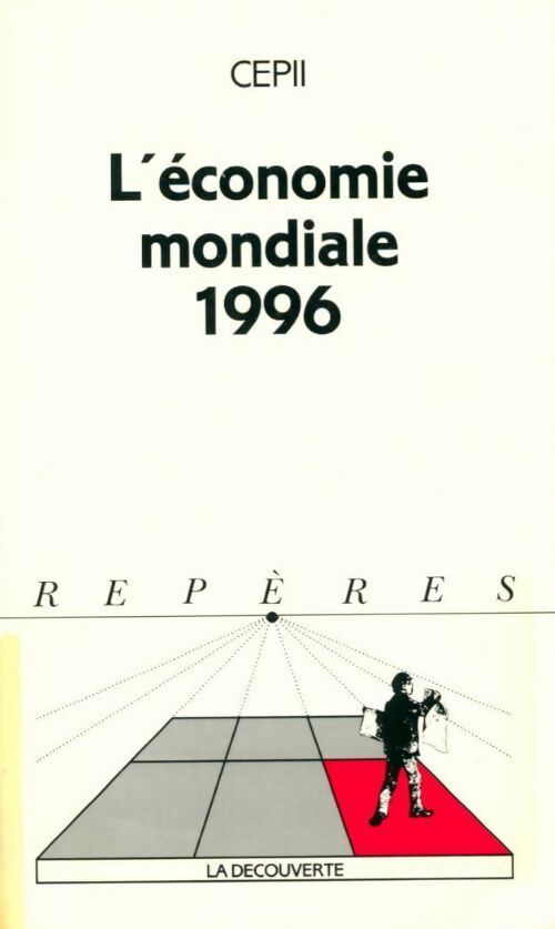Livrenpoche : L'économie mondiale 1996 - CEPII - Livre