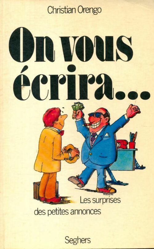 Livrenpoche : On vous écrira : Les surprises des petites annonces - Christian Orengo - Livre