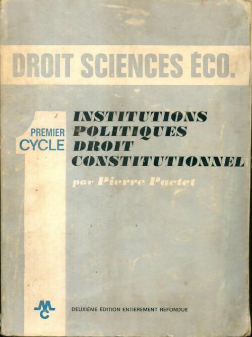 Livrenpoche : Institutions politiques / Droit constitutionnel - Pierre Pactet - Livre