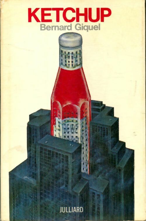Livrenpoche : Ketchup - Bernard Giquel - Livre