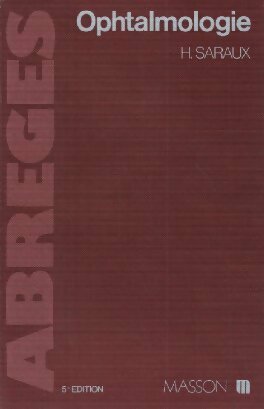 Livrenpoche : Ophtalmologie - Henry Saraux - Livre