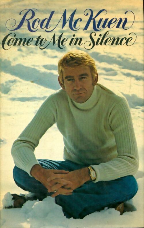 Livrenpoche : Come to me in silence - Rod Mc Kuen - Livre