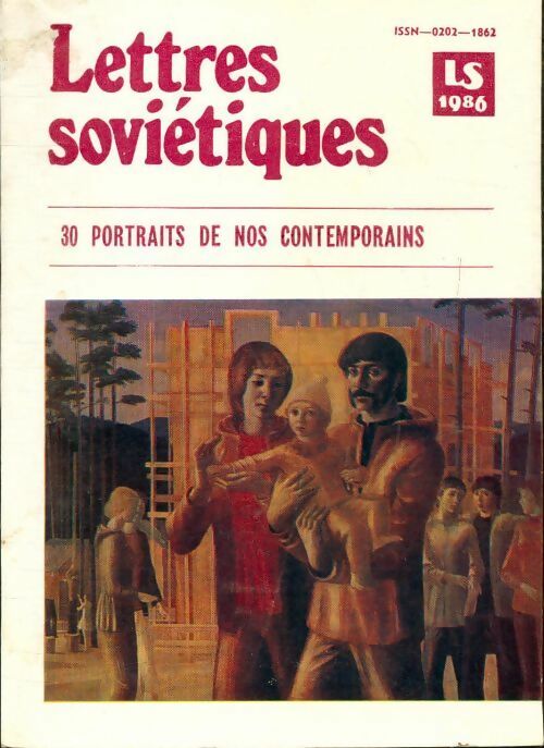 Livrenpoche : Lettres soviétiques n°326 : 30 portraits de nos contemporains - Collectif - Livre