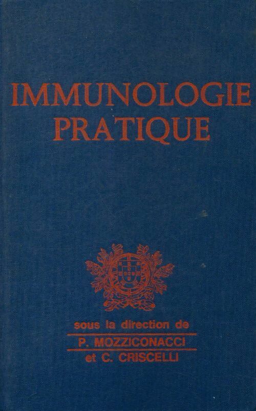 Livrenpoche : Immunologie pratique - P Mozziconacci - Livre