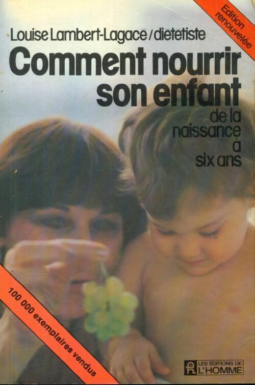 Livrenpoche : Comment nourrir son enfant - Louise Lambert-Lagacé - Livre
