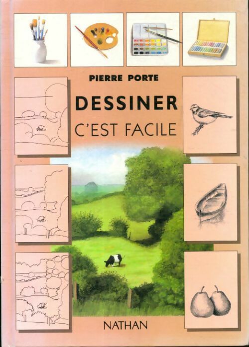 Livrenpoche : Dessiner c'est facile - Pierre Porte - Livre