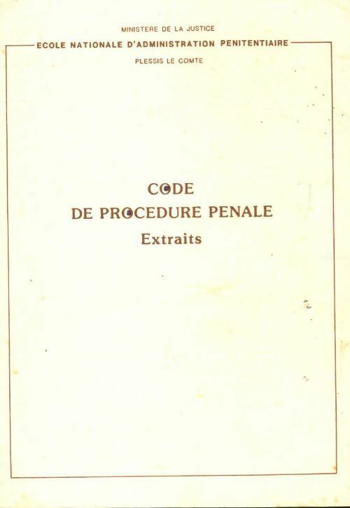 Livrenpoche : Code de procédure pénale. Extraits - Ecole Nationale D'Administration Pénitentiaire - Livre