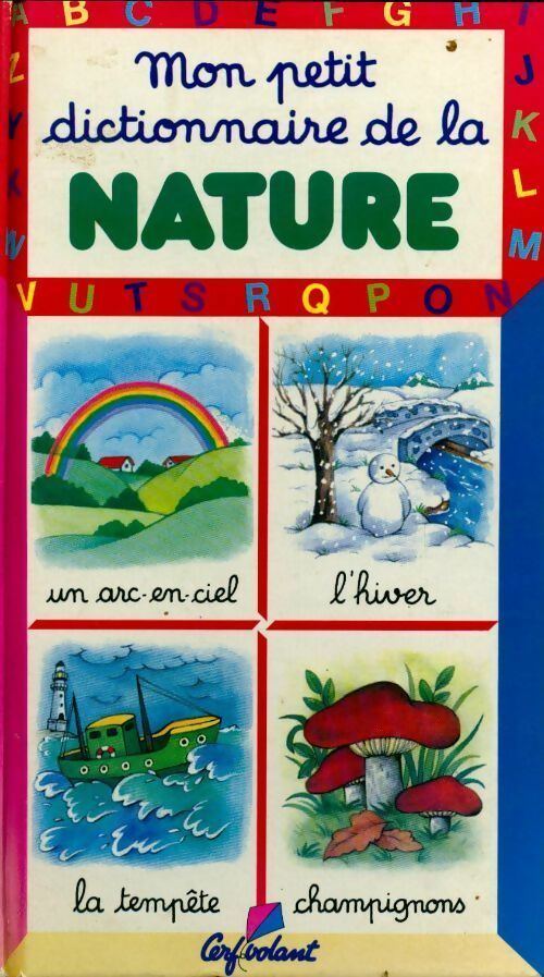 Livrenpoche : Mon petit dictionnaire de la nature - Marie-Renée Pimont - Livre