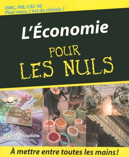 Livrenpoche : L'économie pour les nuls - Michel Musolino - Livre