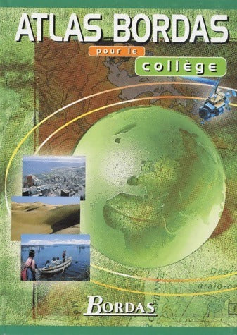 Livrenpoche : Atlas bordas pour le collège - Michel Mouton-Barrère - Livre