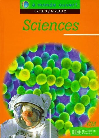 Livrenpoche : Sciences CM cycle 3 niveau 2 - Collectif - Livre